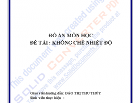 ĐỒ ÁN THIẾT KẾ BỘ KHỐNG CHẾ NHIỆT ĐỘ